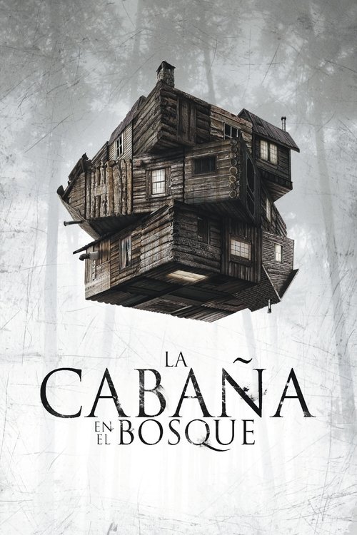 Carátula de La cabaña en el bosque (The Cabin in the Woods)